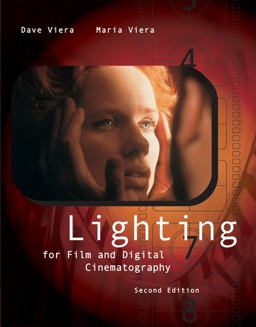 Lighting for Film and Digital Cinematography 2nd 9780534264987 Front Cover