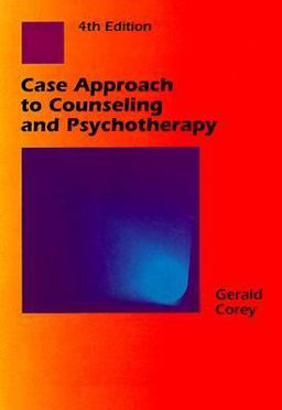 A Case Approach to Counseling and Psychotherapy