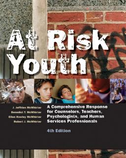 At Risk Youth A Comprehensive Response for Counselors, Teachers, Psychologists, and Human Services Professionals 4th 9780534272364 Front Cover