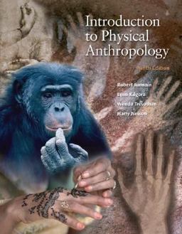 Introduction to Physical Anthropology (with InfoTrac)