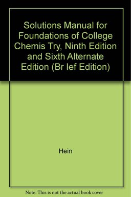 Student Solutions Manual for Foundations of College Chemistry