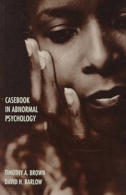 Casebook in Abnormal Psychology