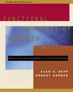 Functional Analysis of Problem Behavior