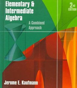 Elementary and Intermediate Algebra A Combined Approach 2nd 1997 9780534351151 Front Cover