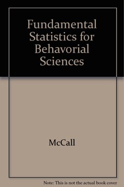Fundamental Statistics for Behavioral Sciences Fundamental Statistics for Behavioral Sciences