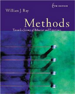 Methods Toward a Science of Behavior and Experience 6th 1999 9780534357214 Front Cover