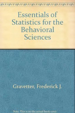 Essentials of Statistics for the Behavioral Sciences Essentials of Statistics for the Behavioral Sciences