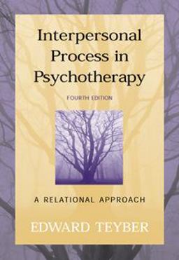 Interpersonal Process in Psychotherapy : A Relational Approach 4th 9780534362959 Front Cover