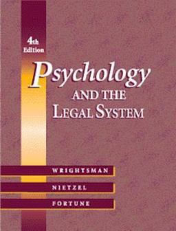 Psychology and the Legal System with Infotrac 4th 9780534363741 Front Cover
