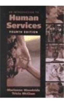 Introduction to Human Services 4th 2001 9780534368791 Front Cover