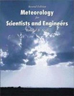 Meteorology for Scientists and Engineers A Technical Companion Book to C. Donald Ahrens' Meteorology Today 2nd 9780534372149 Front Cover