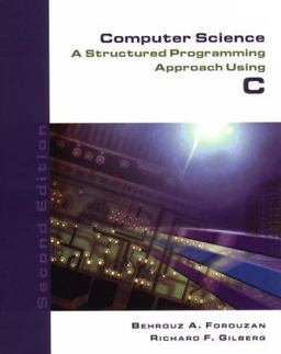 Computer Science A Structured Programming Approach Using C 2nd 9780534374822 Front Cover