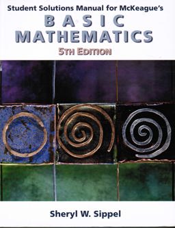 Student Solutions Manual for Mckeague's Basic Mathematics