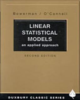 Linear Statistical Models An Applied Approach 2nd 9780534380182 Front Cover