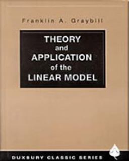 Theory and Application of the Linear Model  9780534380199 Front Cover