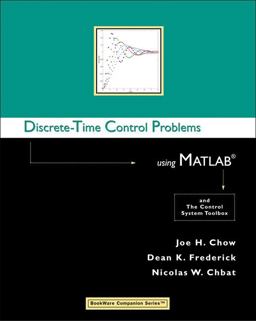 Discrete-Time Control Problems Using MATLABï¿½  9780534384777 Front Cover