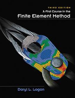First Course in the Finite Element Method 3rd 9780534385170 Front Cover