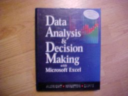 Data Analysis and Decision Making 1st 2001 9780534389321 Front Cover