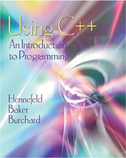 Using C++ : An Introduction to Programming 2nd 9780534391461 Front Cover