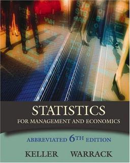 Statistics for Management and Economics, Abbreviated Edition 6th 2003 9780534391881 Front Cover