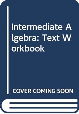 Intermediate Algebra
