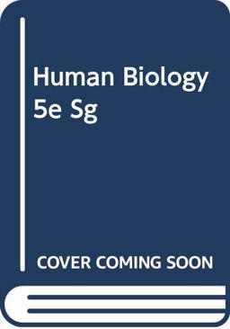 Human Biology 5e Sg