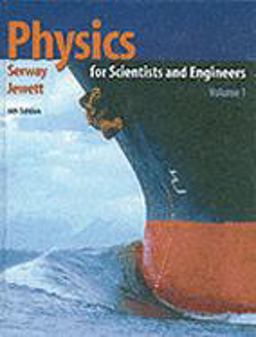 Physics for Scientists and Engineers