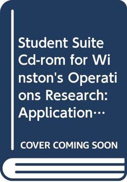 Student Suite CD-ROM for Winston's Operations Research: Applications and Algorithms