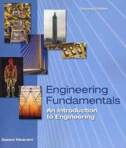 Engineering Fundamentals An Introduction to Engineering 2nd 9780534424596 Front Cover