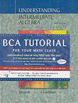 Understanding Intermediate Algebra Understanding Intermediate Algebra