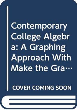 Contemporary College Algebra