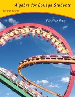 Algebra for College Students 7th 9780534463878 Front Cover