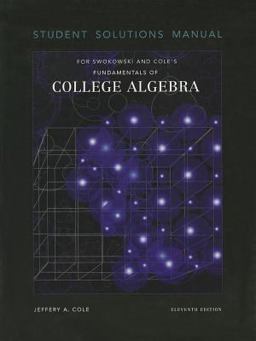 Fundamentals of College Algebra