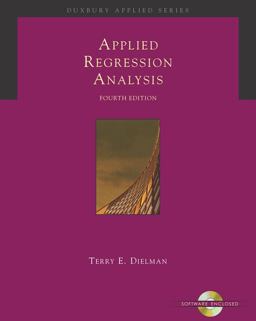 Applied Regression Analysis A Second Course in Business and Economic Statistics (with CD-ROM and InfoTracÃ¯Â½) 4th 9780534465483 Front Cover