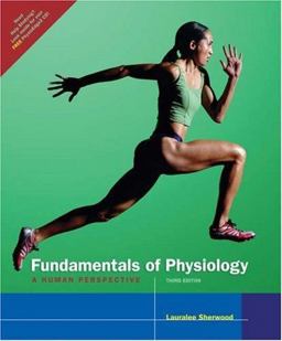 Fundamentals of Physiology A Human Perspective 3rd 9780534466978 Front Cover
