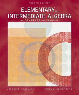 Elementary and Intermediate Algebra A Combined Approach 4th 2005 Revised  9780534490249 Front Cover