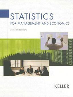 Statistics for Management and Economics 7th 9780534491246 Front Cover