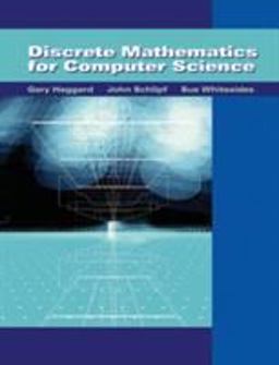 Discrete Mathematics for Computer Science Discrete Mathematics for Computer Science