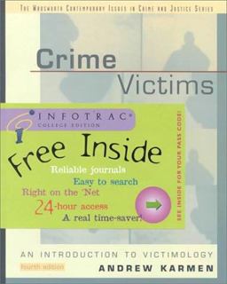 Crime Victims An Introduction to Victimology 4th 9780534515447 Front Cover