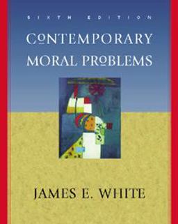 Contemporary Moral Problems