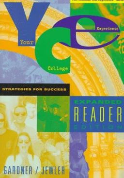 Your College Experience, Expanded Reader Edition