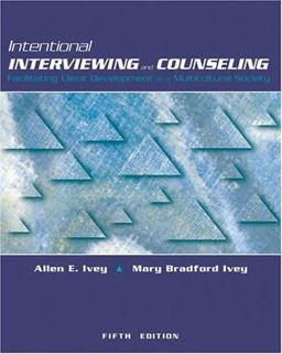 Intentional Interviewing and Counseling