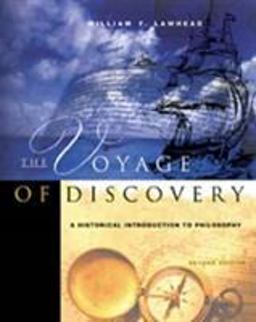Voyage of Discovery A Historical Introduction to Philosophy 2nd 9780534520229 Front Cover