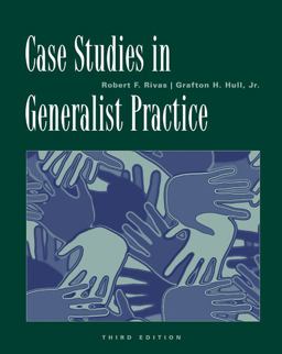 Case Studies in Generalist Practice 3rd 9780534521400 Front Cover