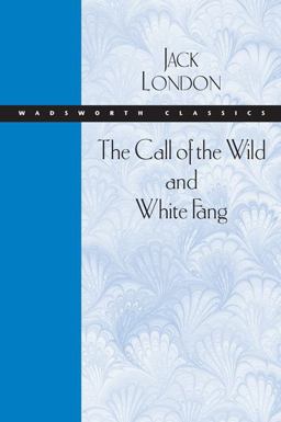 The Call of the Wild and White Fang