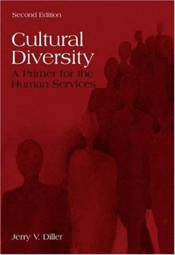 Cultural Diversity A Primer for the Human Services 2nd 9780534522216 Front Cover
