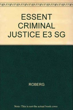 Essentials of Criminal Justice