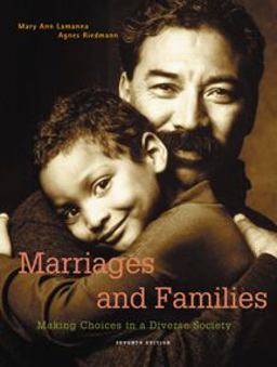 Marriages, Families, and Relationships Making Choices in a Diverse Society 7th 9780534525071 Front Cover