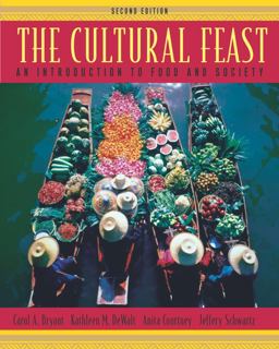 Cultural Feast An Introduction to Food and Society 2nd 9780534525828 Front Cover
