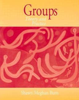 Groups Theory and Practice (with InfoTrac)  9780534526740 Front Cover
